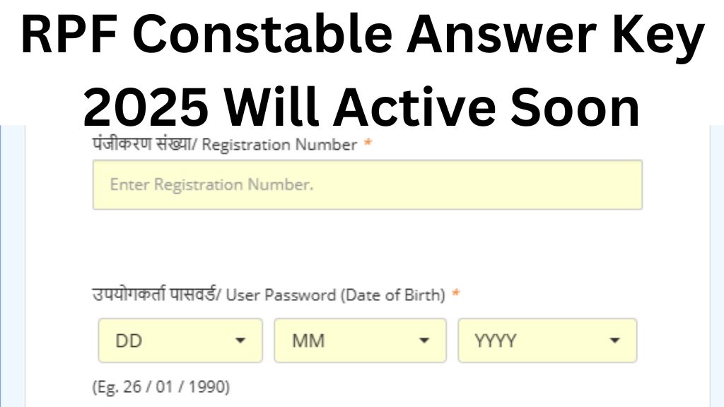 RPF Constable Answer Key 2025