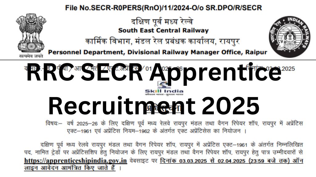 RRC SECR Apprentice  Recruitment 2025