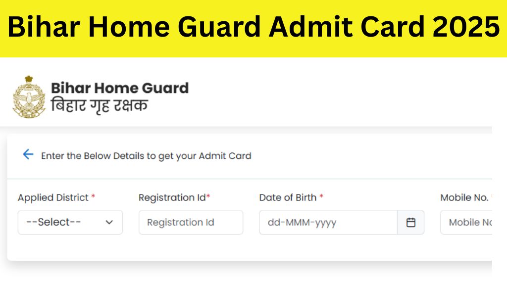 Bihar Home Guard Admit Card 2025