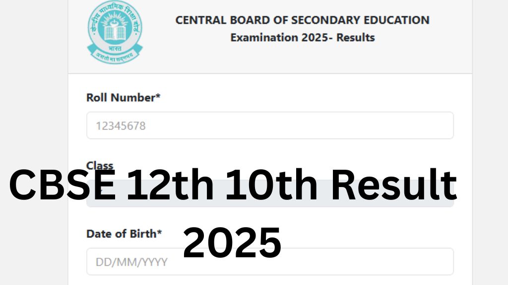 CBSE 12th 10th Result 2025