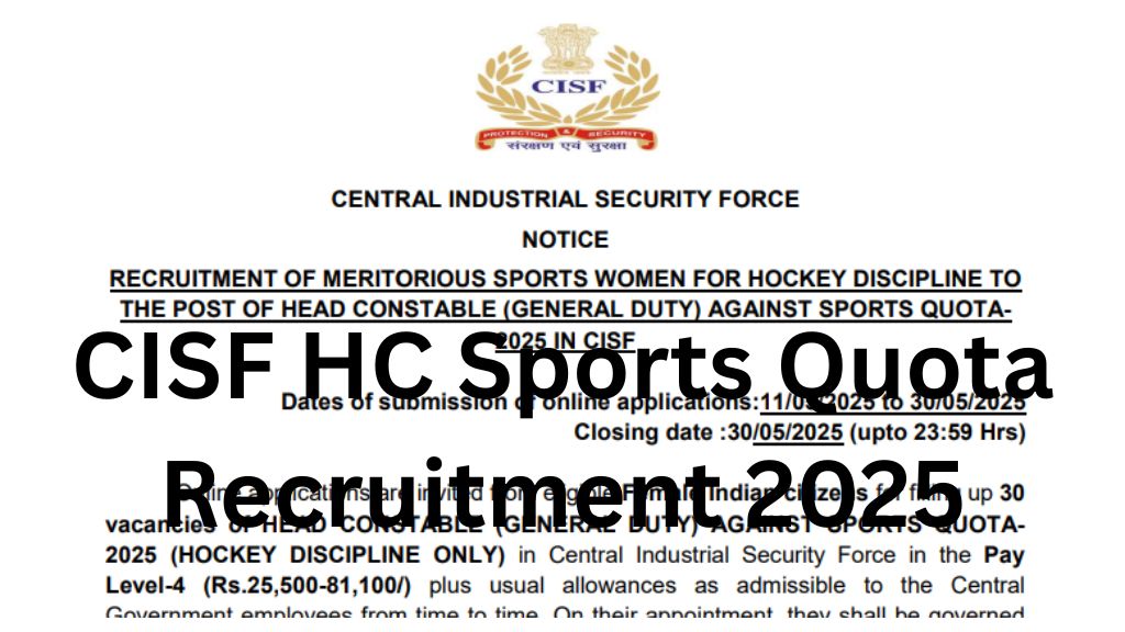 CISF HC Sports Quota Recruitment 2025