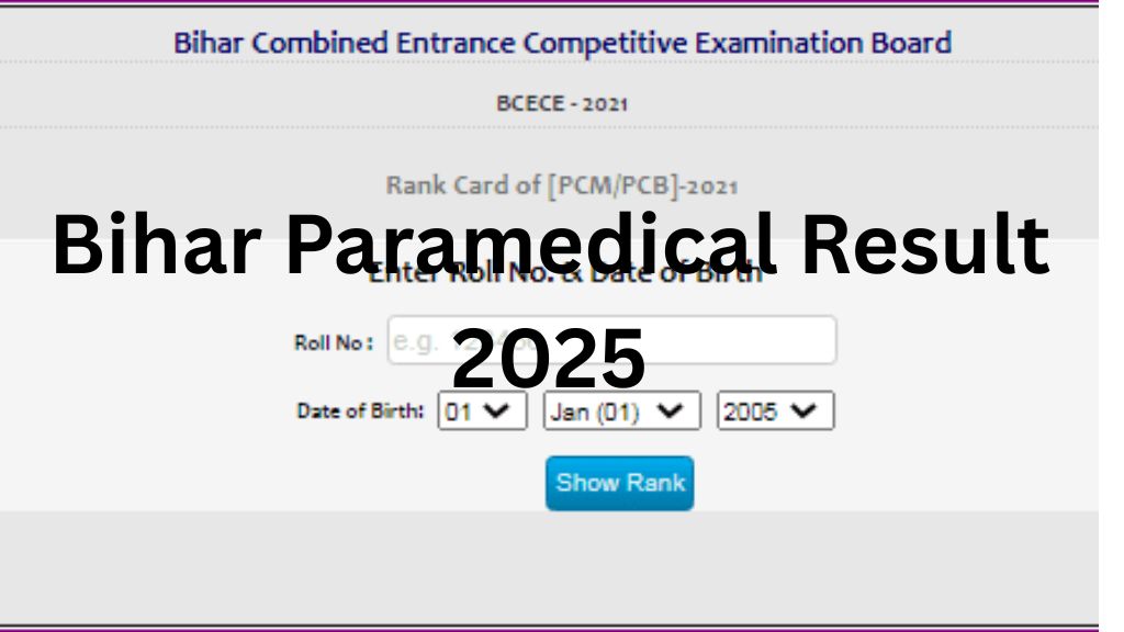 Bihar Paramedical Result 2025