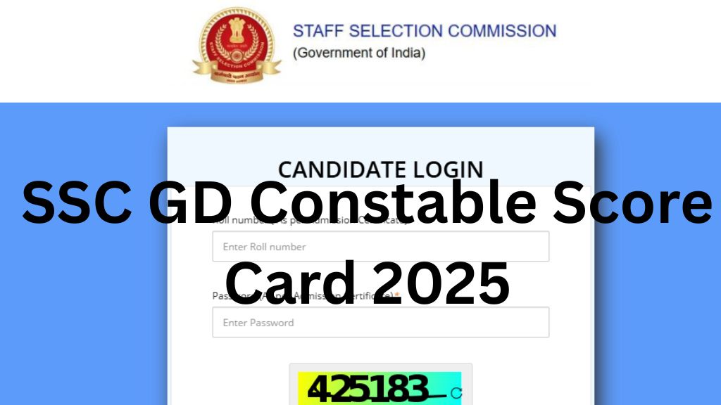 SSC GD Constable Score Card 2025