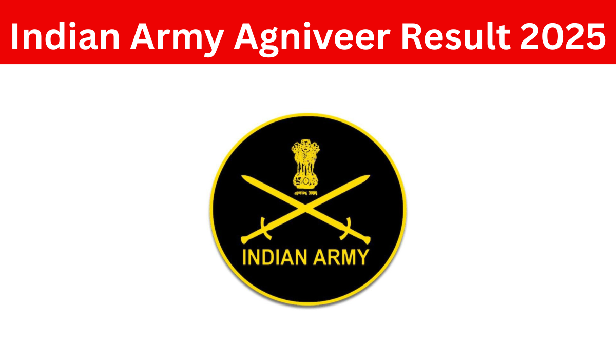 Indian Army Agniveer Result 2025