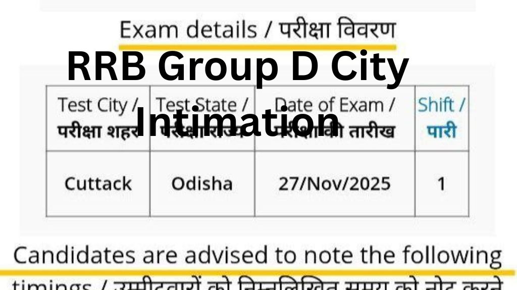 RRB Group D City Intimation
